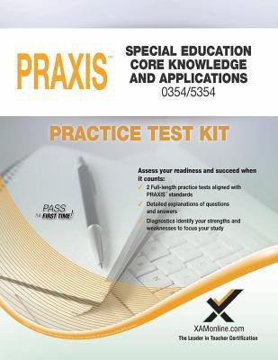 Praxis Special Education Core Knowledge and Applications 0354/5354 Practice Test Kit(English, Paperback, Wynne Sharon A)