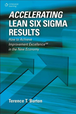 Accelerating Lean Six Sigma Results(English, Hardcover, Burton Terence T.)