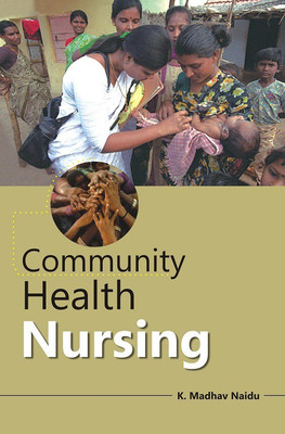 Community Health Nursing(English, Hardcover, K. Madhav Naidu)
