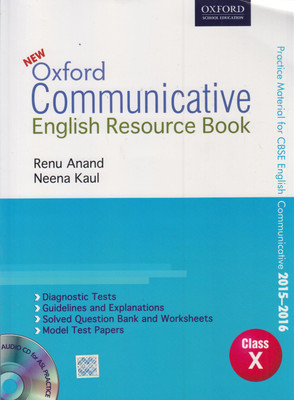 New Oxford Communicative English Resource Book Class-10 ( Practice Material for CBSE English Communicative 2015-2016)(English, Paperback, Renu Anand, Neena Kaul)