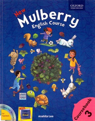 New Mulberry English Course Book Class - 3(English, Paperback, Anahita Lee)