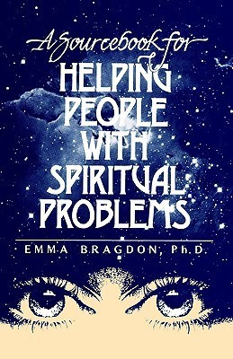 A Sourcebook for Helping People with Spiritual Problems(English, Paperback, Bragdon Emma)