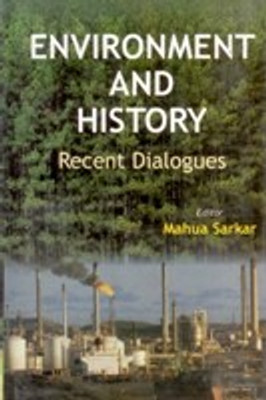 Environment and History 01 Edition(English, Paperback, Sarkar Mahua)
