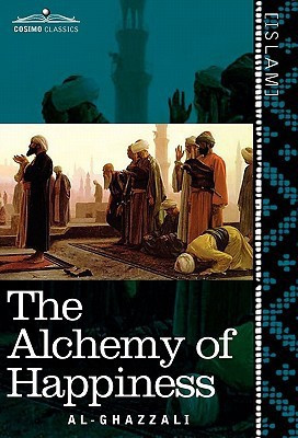 The Alchemy of Happiness(English, Hardcover, Al-Ghazzali)