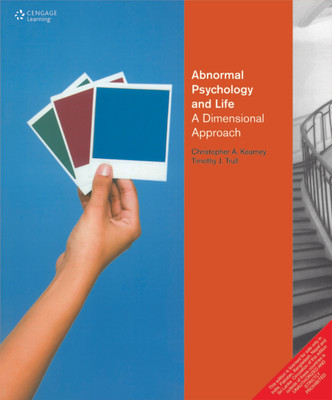 Abnormal Psychology and Life: A Dimensional Approach 1st  Edition(English, Paperback, Christopher A. Kearney)
