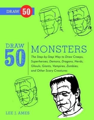Draw 50 Monsters(English, Electronic book text, Ames Lee J)