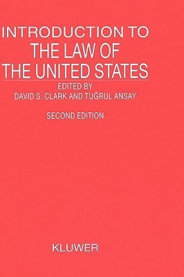 Introduction to the Law of the United States(English, Hardcover, Clark David S.)