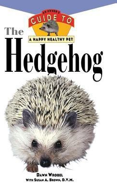 The Hedgehog 1st  Edition(English, Hardcover, Wrobel Dawn)