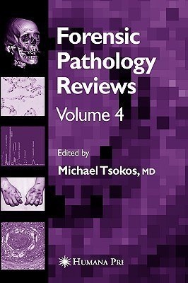 Forensic Pathology Reviews Vol 4(English, Hardcover, unknown)