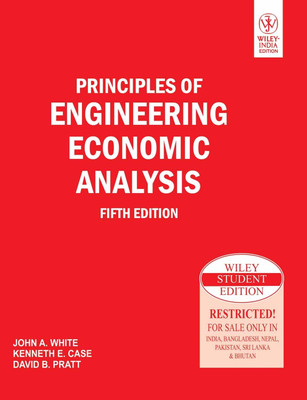 Principles of Engineering Economic Analysis(English, Undefined, White John A.)