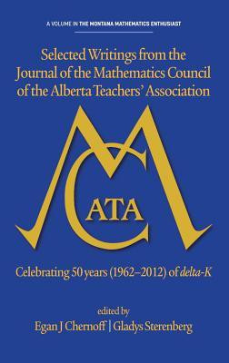 Selected Writings from the Journal of the Mathematics Council of the Alberta Teachers' Association(English, Hardcover, unknown)