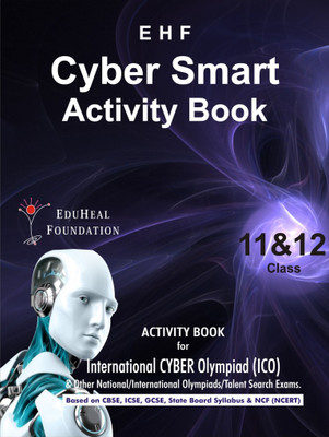 Cyber Smart Activity Book Class 11 & 12(English, Paperback, Dr. Sandeep Ahlawat)