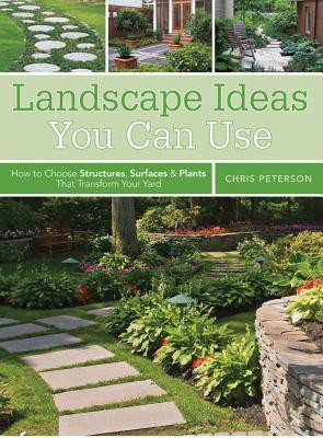 Landscape Ideas You Can Use(English, Paperback, Peterson Chris)