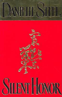 Silent Honor FIRST EDITION, 1ST PRINTING  Edition(English, Hardcover, Steel Danielle)