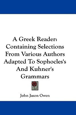 A Greek Reader(English, Paperback, Owen John Jason)