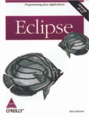 Eclipse (Coverage of 3.0) 1st  Edition(English, Paperback, Holzner Steve)