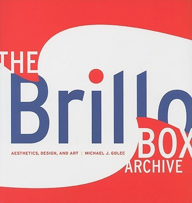 The Brillo Box Archive(English, Paperback, Golec Michael J.)