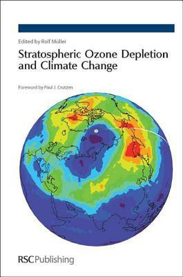 Stratospheric Ozone Depletion and Climate Change(English, Hardcover, unknown)