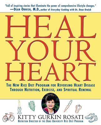 Heal Your Heart(English, Hardcover, Rosati Kitty Gurkin)