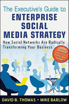 The Executive's Guide to Enterprise Social Media Strategy(English, Hardcover, Barlow Mike)