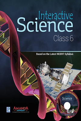Interactive Science  - Based on the Latest NCERT Syllabus - Class 6 First Edition(English, Paperback, Jhara Roy)