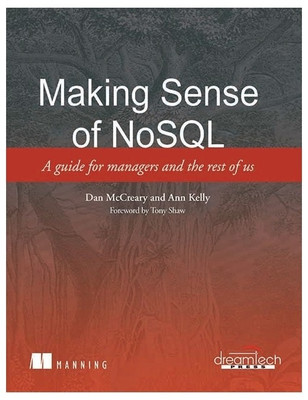 Making Sense of Nosql(English, Paperback, McCreary Dan)