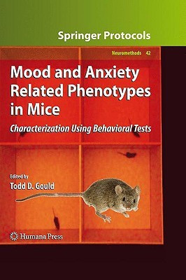 Mood and Anxiety Related Phenotypes in Mice(English, Hardcover, unknown)