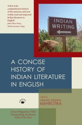 Concise History of Indian Lit. in English(English, Paperback, Krishana Mehrotra Avvind)