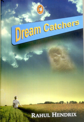 Dream Catchers(English, Paperback, Rahul Hendrix)