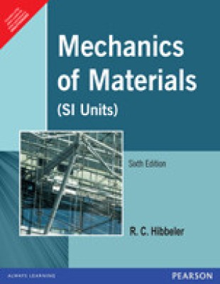 Mechanics of Materials (SI Units) 6th Edition(English, Paperback, Russell C. Hibbeler)