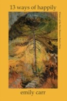 13 Ways of Happily(English, Paperback, Carr Emily)