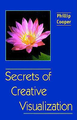 Secrets of Creative Visualization(English, Paperback, unknown)