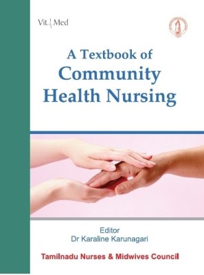 TNMC - A Textbook of Community Health Nursing 1st Edition(English, Paperback, Karaline Karunagari)