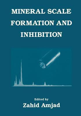 Mineral Scale Formation and Inhibition(English, Paperback, unknown)