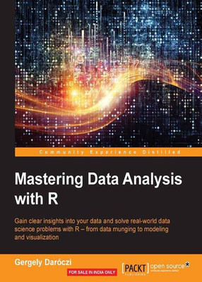 Mastering Data Analysis with R(English, Electronic book text, Daroczi Gergely)