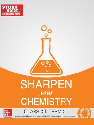 Sharpen Your Chemistry for Class 12, Term 2(English, Paperback, HT Studymate)
