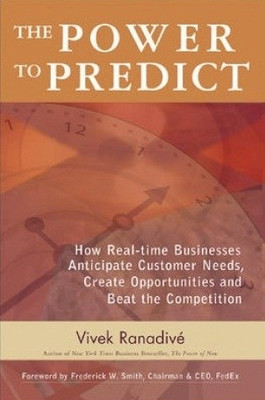 The Power to Predict 1st Edition(English, Paperback, Vivek Ranadive)