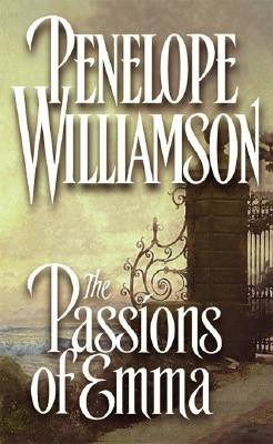 The Passions of Emma(English, Electronic book text, Williamson Penelope)