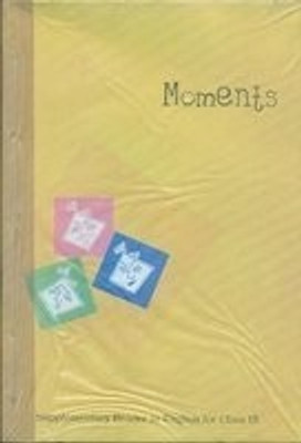 Moments-Supplementary Reader in English for Class IX 01 Edition(English, Paperback)