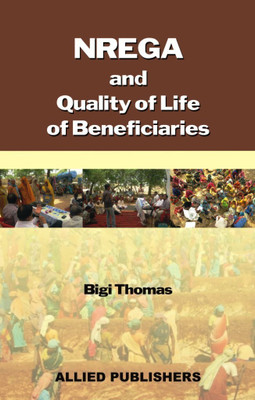 NREGA and Quality of Life of Beneficiaries(English, Paperback, Thomas Bigi)