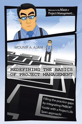 Redefining the Basics of Project Management(English, Paperback, Ajam Mounir A)
