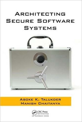 Architecting Secure Software Systems(English, Paperback, Talukder)