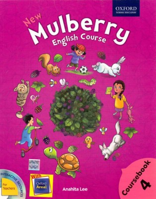 New Mulberry English Course Book Class - 4(English, Paperback, Anahita Lee)