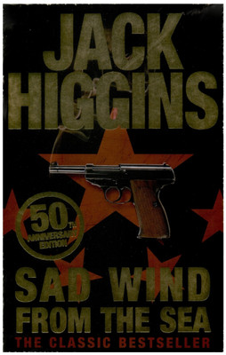 SAD WIND FROM THE SEA(English, Paperback, Higgins, Jack)