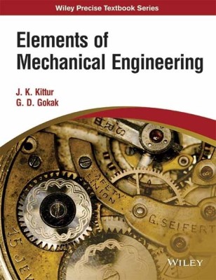 Elements of Mechanical Engineering(English, Paperback, Kittur J.K.)