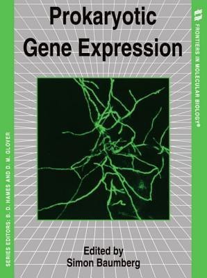 Prokaryotic Gene Expression(English, Paperback, unknown)