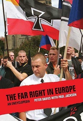 The Far Right in Europe: An Encyclopedia(English, Hardcover, Peter Davies, Paul Jackson)