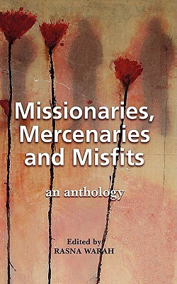 Missionaries, Mercenaries and Misfits(English, Paperback, unknown)