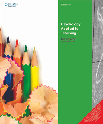 Psychology Applied to Teaching 13th  Edition(English, Paperback, Snowman Jack)
