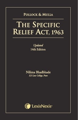 THE SPECIFIC RELIEF ACT-1963 14th  Edition(English, Hardcover, Mulla, Pollock)